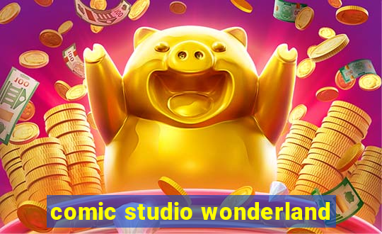 comic studio wonderland